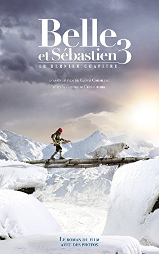 Belle et Sebastien, le dernier chapitre