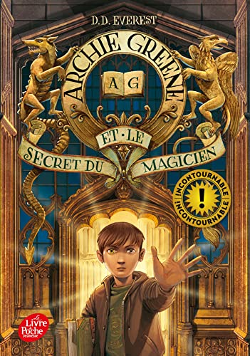 Archie Greene et le secret du magicien - Tome 1 (Archie Greene (1))