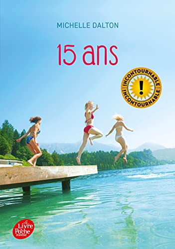 15 Ans (Livre de Poche Jeunesse)