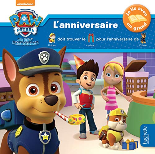 La Pat' Patrouille - Je lis avec un grand - L'anniversaire