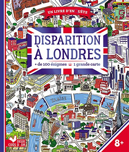 Disparition a Londres (100 enigmes et une grande carte)