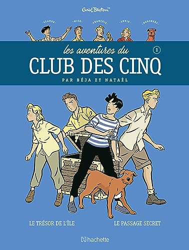 LES AVENTURES DU CLUB DES CINQ TOME 1 - Nouvelle édition: Tome 1, Le trésor de l'île, suivi de Le passage secret