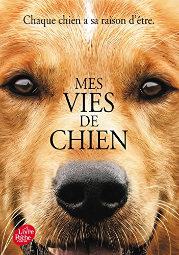 Mes Vies de Chien