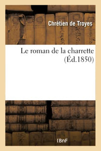 Le Roman de la Charrette 