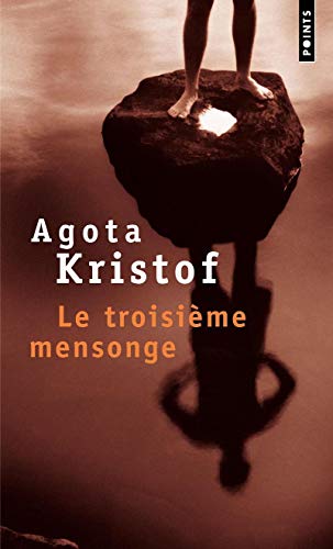 Le Troisieme Mensonge