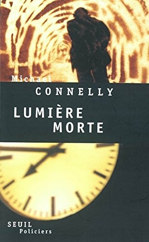 Lumière morte (French Edition)