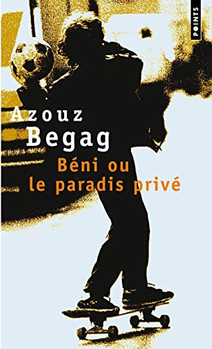Beni ou le paradis prive