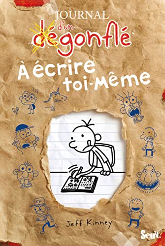 Journal D'Un D'Gonfl'. a 'Crire Toi Mme(le)