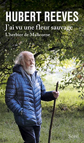 J'ai vu une fleur sauvage: L'herbier de Malicorne