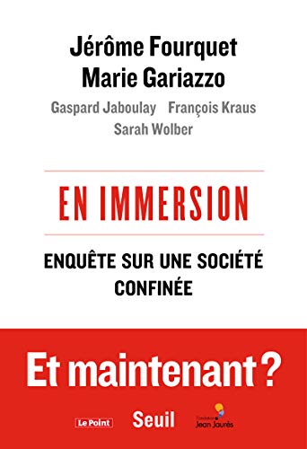 En immersion: Enquête sur une société confinée