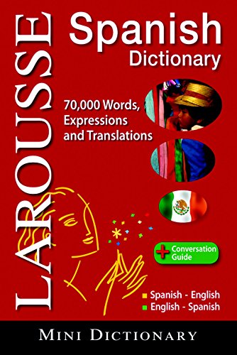 Larousse Mini Dictionary: Spanish-English / English-Spanish
