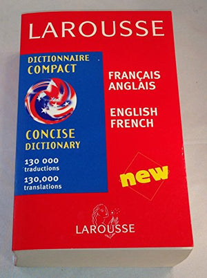 Larousse Concise French-English Dictionary