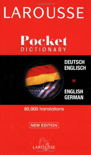 Larousse Pocket Dictionary/Larousse Taschen-Worterbuch