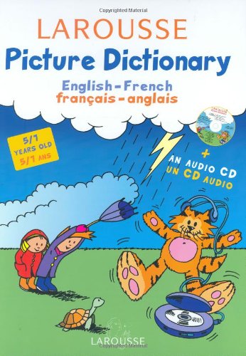 Larousse Picture Dictionary: English-French/French-English