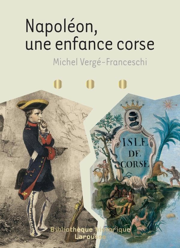 Napoléon - une enfance corse