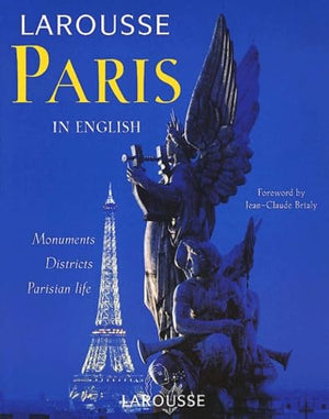 The Larousse Book of Paris