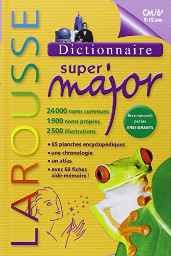 Larousse Dictionnaire Super Major 9-12 Ans