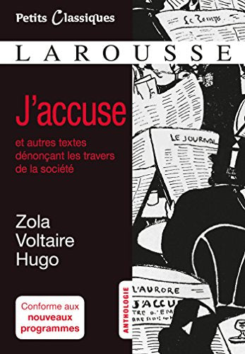 "J'accuse" et autres textes dénonçant les travers de la société