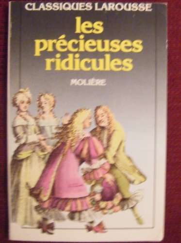 Les Precieuses Ridicules