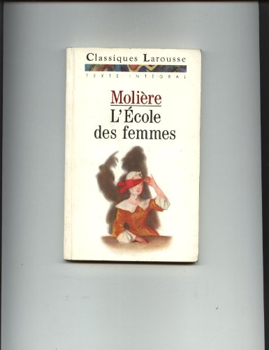 L' Ecole DES Femmes