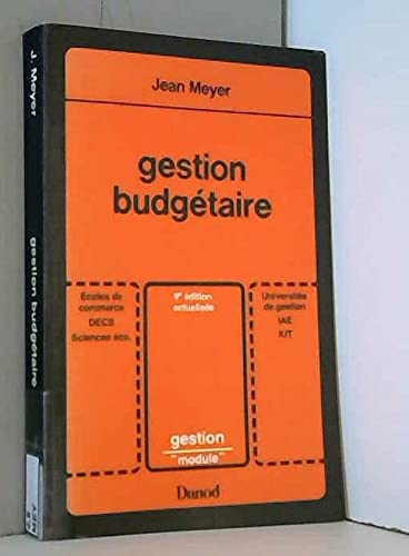 Gestion budgétaire (Gestion "module") (French Edition)
