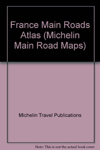 France Main Roads Atlas