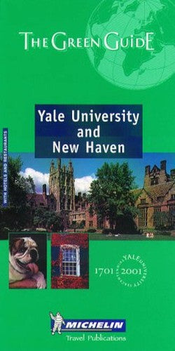 Michelin Green Guide Yale University and New Haven