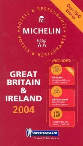 Michelin Guide Great Britian and Ireland 2004