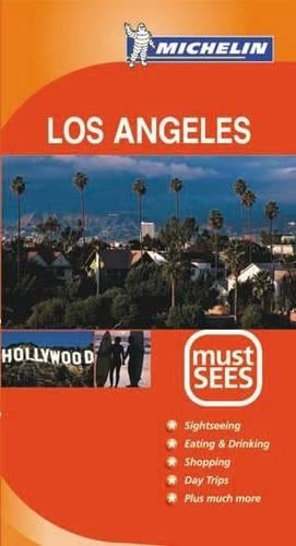 Los Angeles Must Sees