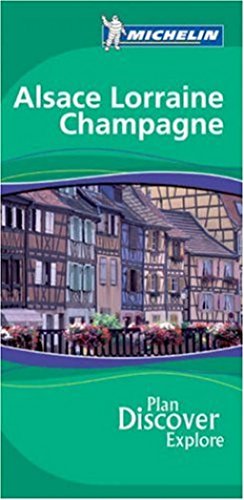 Alsace Lorraine Champagne Green Guide