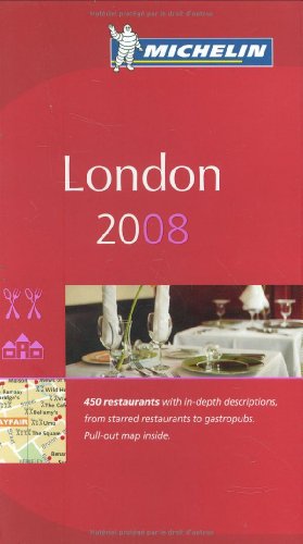 The Michelin Guide London 2008