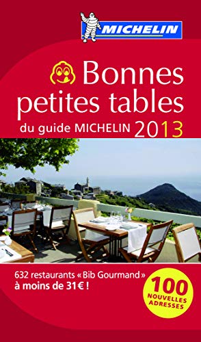 Bonnes petites tables du guide MICHELIN (French Edition)