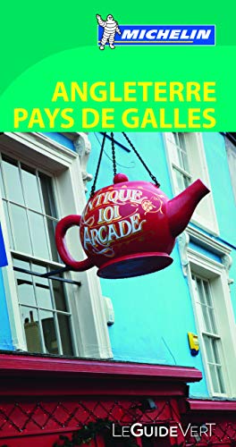 Michelin Green Guide Angleterre (England) (in French) (French Edition)