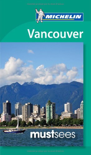 Must Sees Vancouver