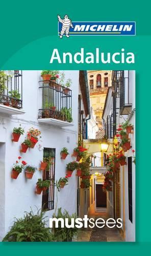 Must Sees Andalucia