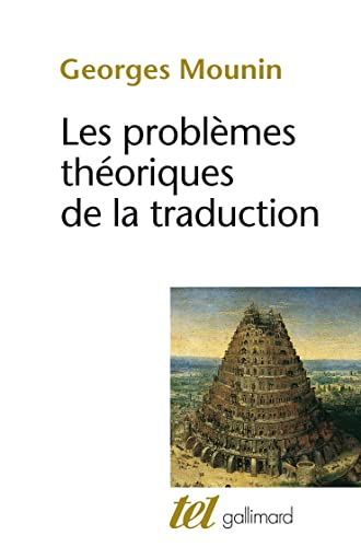 Les Problèmes théoriques de la traduction (TEL)