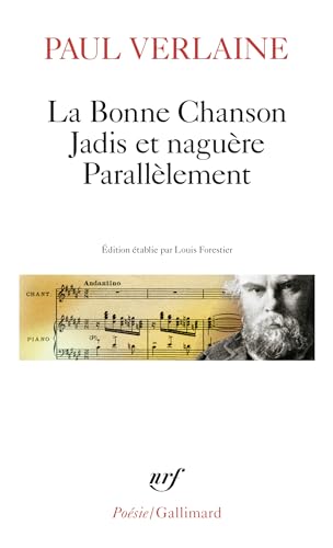 La Bonne Chanson/Jadis Et Naguere/Parallelement