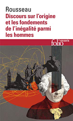 Discours sur l'origine et les fondements de l'inegalite parmi hommes