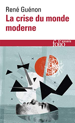 Crise Du Monde Moderne
