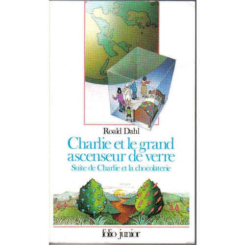 Charlie Et Le Grand Ascenseur De Verre