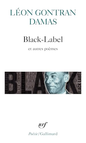 Black label/Graffiti/Poemes negres sur des airs africains