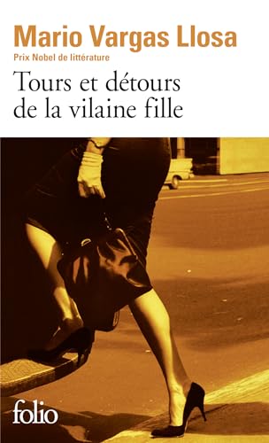 Tours et detours de la vilaine fille