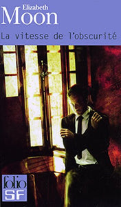 Vitesse de L Obscurite 