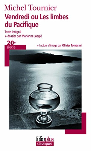 Vendredi Ou Les Limbes Du Pacifique