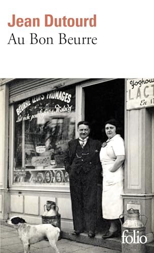 Au Bon Beurre ou dix ans de la vie d'un cremier