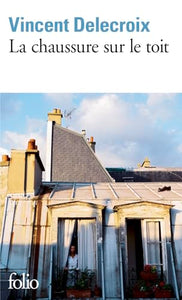 La chaussure sur le toit 