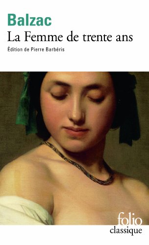 La Femme De Trente Ans