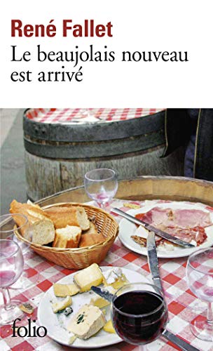 Le beaujolais nouveau est arrive