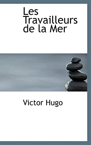 Les travailleurs de la mer
