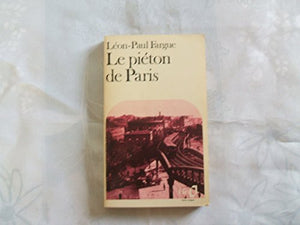 Pieton de Paris, D'Apres Paris